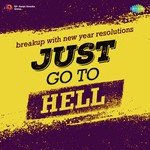 Just Go To Hell - C. Arjun Song Download